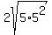 2sqrt%285%2A5%5E2%29