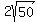 2sqrt%2850%29