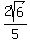2sqrt%286%29%2F5