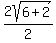 2sqrt%286%2B2%29%2F2