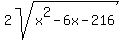 2sqrt%28x%5E2-6x-216%29