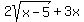 2sqrt%28x-5%29%2B3x