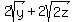 2sqrt%28y%29%2B2sqrt%282z%29