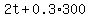 2t%2B0.3%2A300