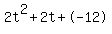 2t%5E2%2B2t%2B-12