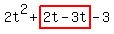 2t%5E2%2Bhighlight%282t-3t%29-3