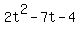 2t%5E2-7t-4