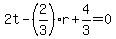 2t-%282%2F3%29r%2B4%2F3=0