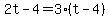 2t-4=3%28t-4%29