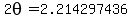 2theta=2.214297436