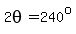 2theta=240%5Eo