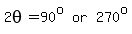 2theta+=+matrix%281%2C3%2C90%5Eo%2Cor%2C270%5Eo%29