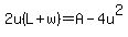 2u%28L%2Bw%29=A-4u%5E2