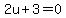 2u%2B3=0
