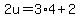 2u=3%2A4%2B2
