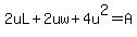 2uL%2B2uw%2B4u%5E2=A