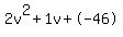 2v%5E2%2B1v%2B-46