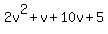 2v%5E2%2Bv%2B10v%2B5