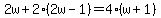 2w%2B2%282w-1%29=4%28w%2B1%29