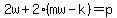2w%2B2%28mw-k%29=p