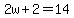 2w%2B2=14