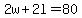 2w%2B2l=80