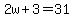 2w%2B3=31