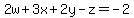 2w%2B3x%2B2y-z=-2
