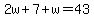 2w%2B7%2Bw=43