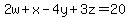 2w%2Bx-4y%2B3z=+20