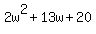 2w%5E2%2B13w%2B20