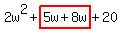 2w%5E2%2Bhighlight%285w%2B8w%29%2B20