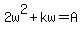 2w%5E2%2Bkw=A