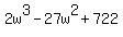 2w%5E3-27w%5E2%2B722