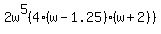 2w%5E5%284%28w-1.25%29%28w%2B2%29%29