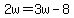 2w+=+3w+-+8++