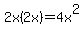 2x%282x%29=4x%5E2