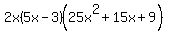 2x%285x-3%29%2825x%5E2%2B15x%2B9%29
