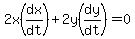 2x%28dx%2Fdt%29%2B2y%28dy%2Fdt%29+=+0