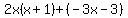 2x%28x%2B1%29%2B%28-3x-3%29