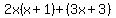 2x%28x%2B1%29%2B%283x%2B3%29