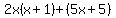 2x%28x%2B1%29%2B%285x%2B5%29