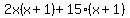 2x%28x%2B1%29%2B15%28x%2B1%29