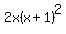 2x%28x%2B1%29%5E2