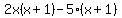 2x%28x%2B1%29-5%28x%2B1%29