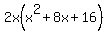 2x%28x%5E2%2B8x%2B16%29