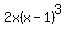 2x%28x-1%29%5E3