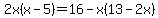 2x%28x-5%29=16-x%2813-2x%29