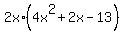 2x%2A%284x%5E2+%2B+2x+-+13%29
