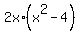 2x%2A%28x%5E2-4%29